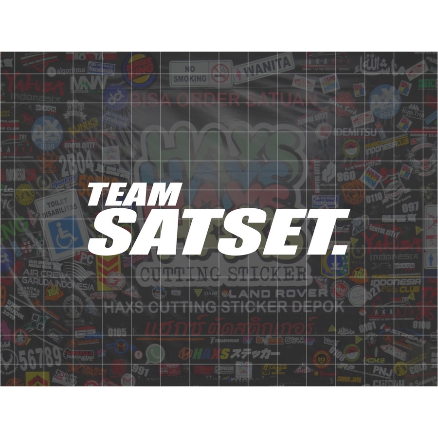 Cutting Sticker TeamSatset V2 Ukuran 9 Cm Untuk Motor Mobil