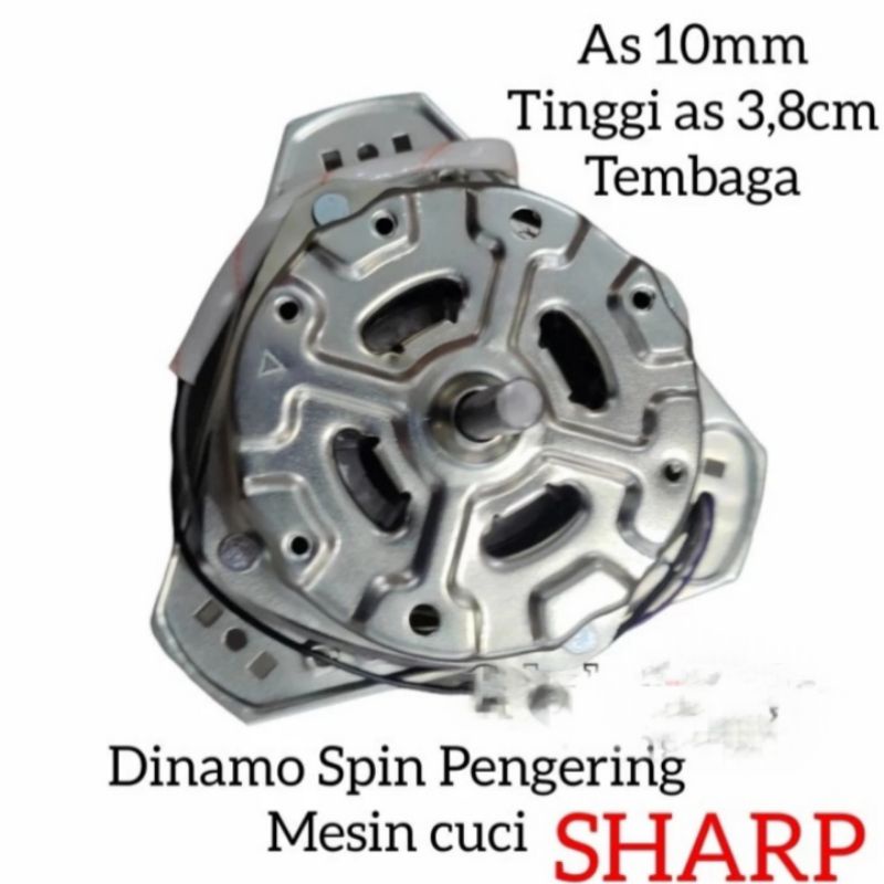 DINAMO SPIN PENGERING MESIN CUCI SHARP DLL KAKI 3 AS 10MM TEMBAGA BERKUALITAS