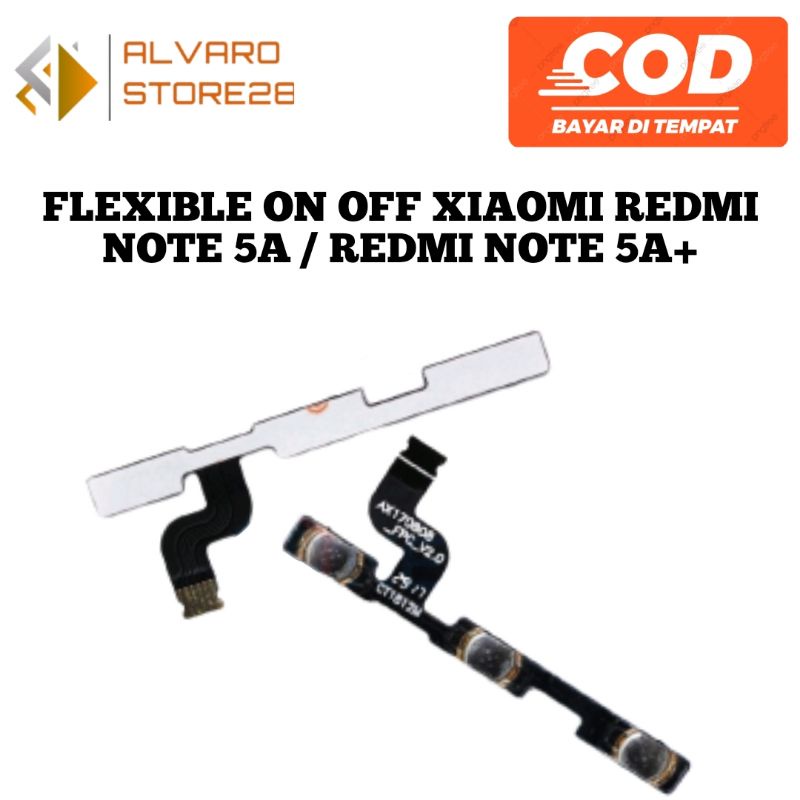 FLEXIBLE ON OFF XIAOMI REDMI NOTE 5A / FLEX ON OFF REDMI NOTE 5A + VOL