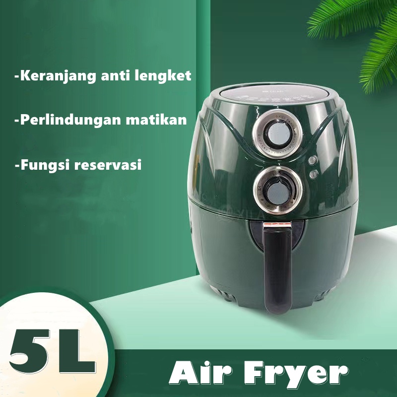 Air Fryer 5L Multifungsi Alat Penggoreng Udara Bebas Minyak Rumah Tangga