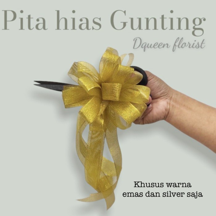 

Hemat Pita Untuk Gunting Peresmian Berkualitas