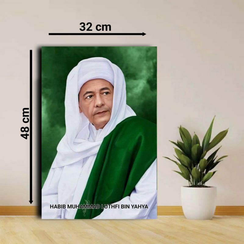 POSTER DINDING HABIB LUTHFI BIN YAHYA / FOTO HABIB LUTFI BIN YAHYA / GAMBAR KH HASYIM ASY'ARI / POST