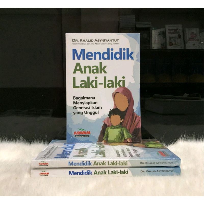 

Mendidik Anak Laki-laki