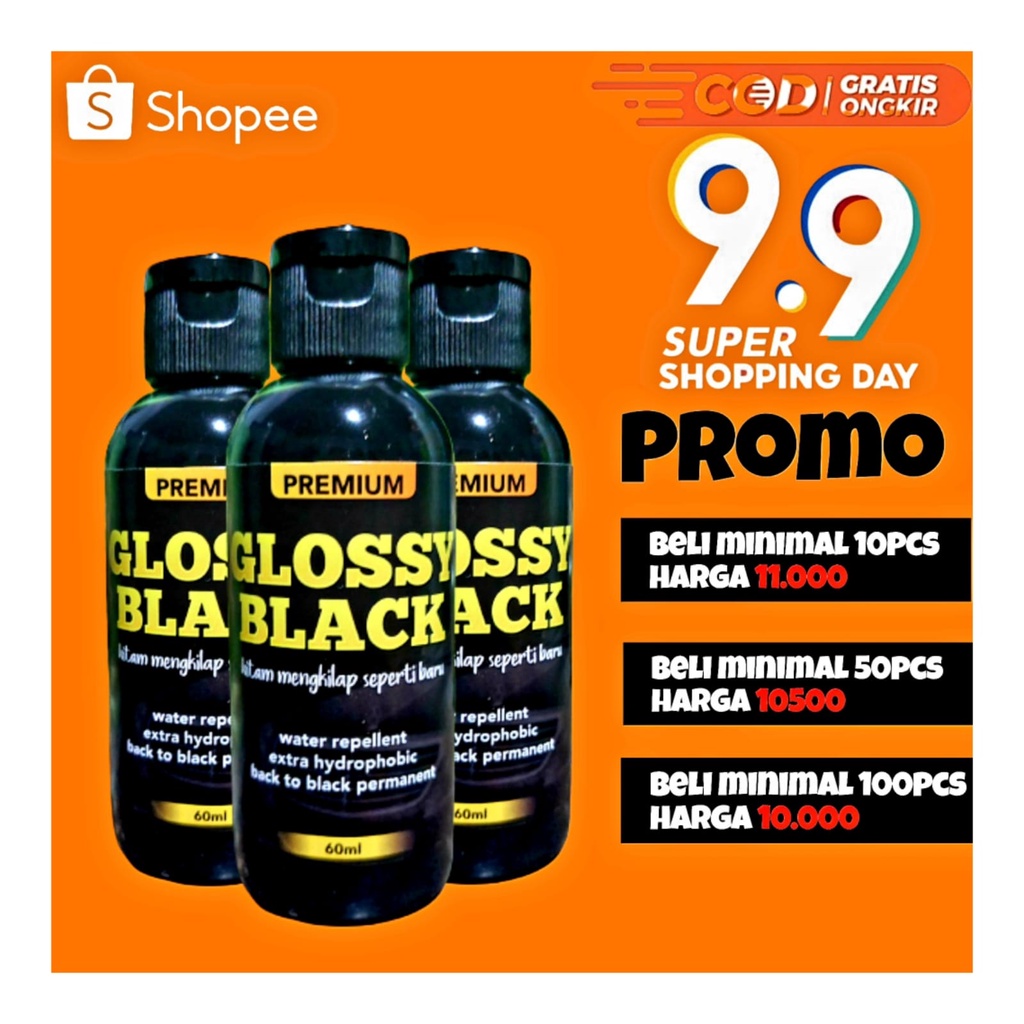 GROSIR Glossy Black Premium 60ml [Penghitam motor/mobil, Trim Restorer, Dasboard, Body