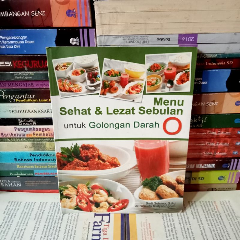 Jual BUKU MENU SEHAT & LEZAT SEBULAN UNTUK GOLONGAN DARAH O. | Shopee ...