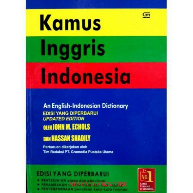 Kamus Bahasa Inggris - Indonesia Jhon M Echols
