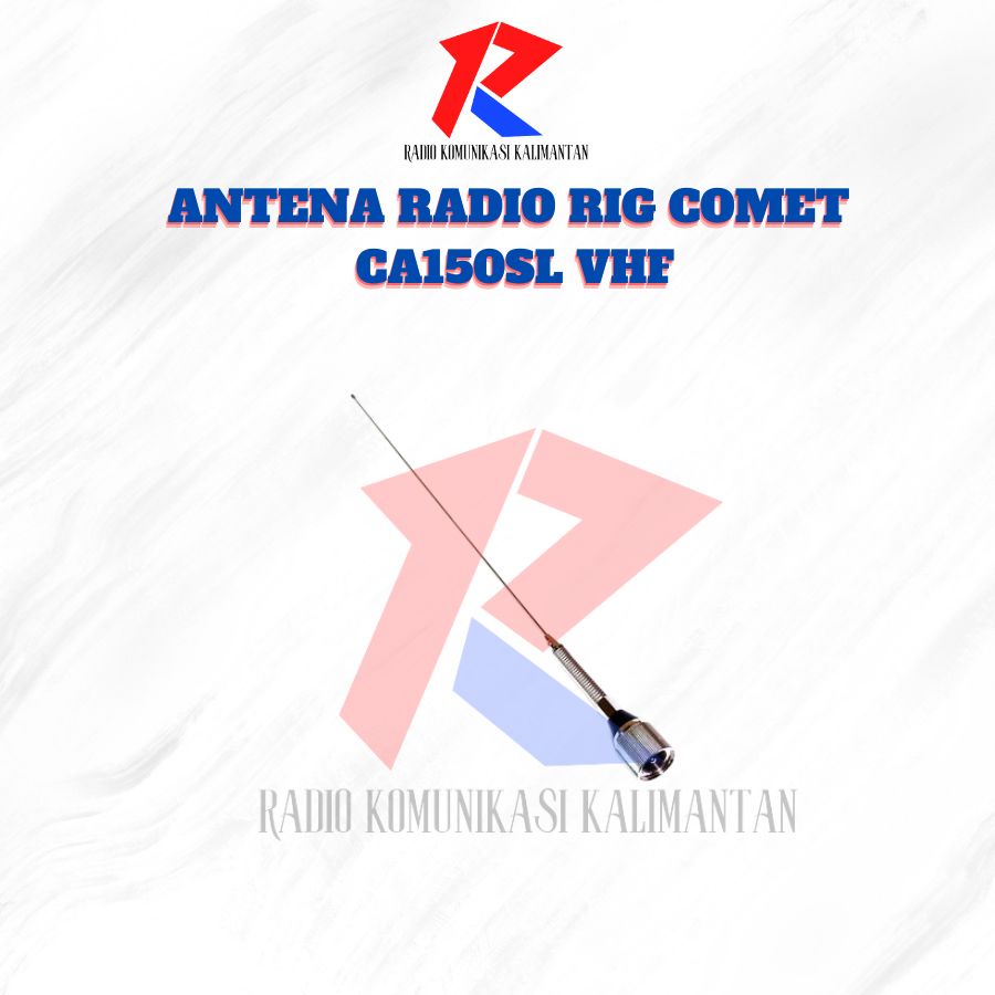 ANTENA RADIO RIG COMET CA 150SL VHF 134-174 MHz