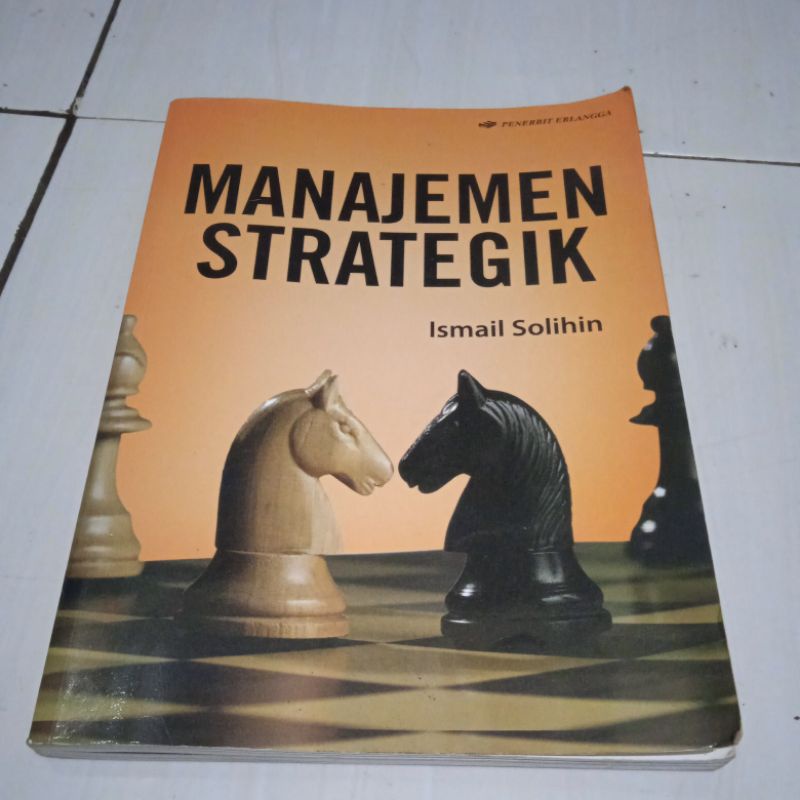 original manajemen strategik.. ismail solihin