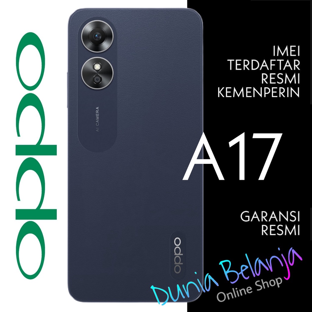 OPPO A17 4/64 - GARANSI RESMI - HP OPPO A17 RAM 4GB - HP OPPO MURAH - HP OPPO TERBARU