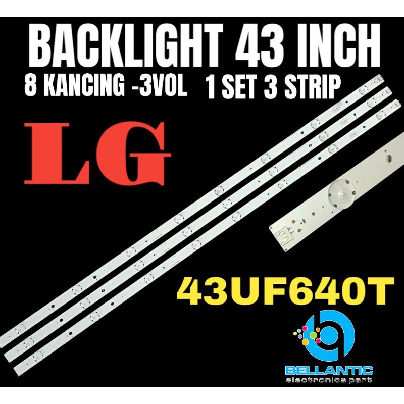 BACKLIGHT TV LED LG 43INCH 8KANCING 3VOL 43UF640T