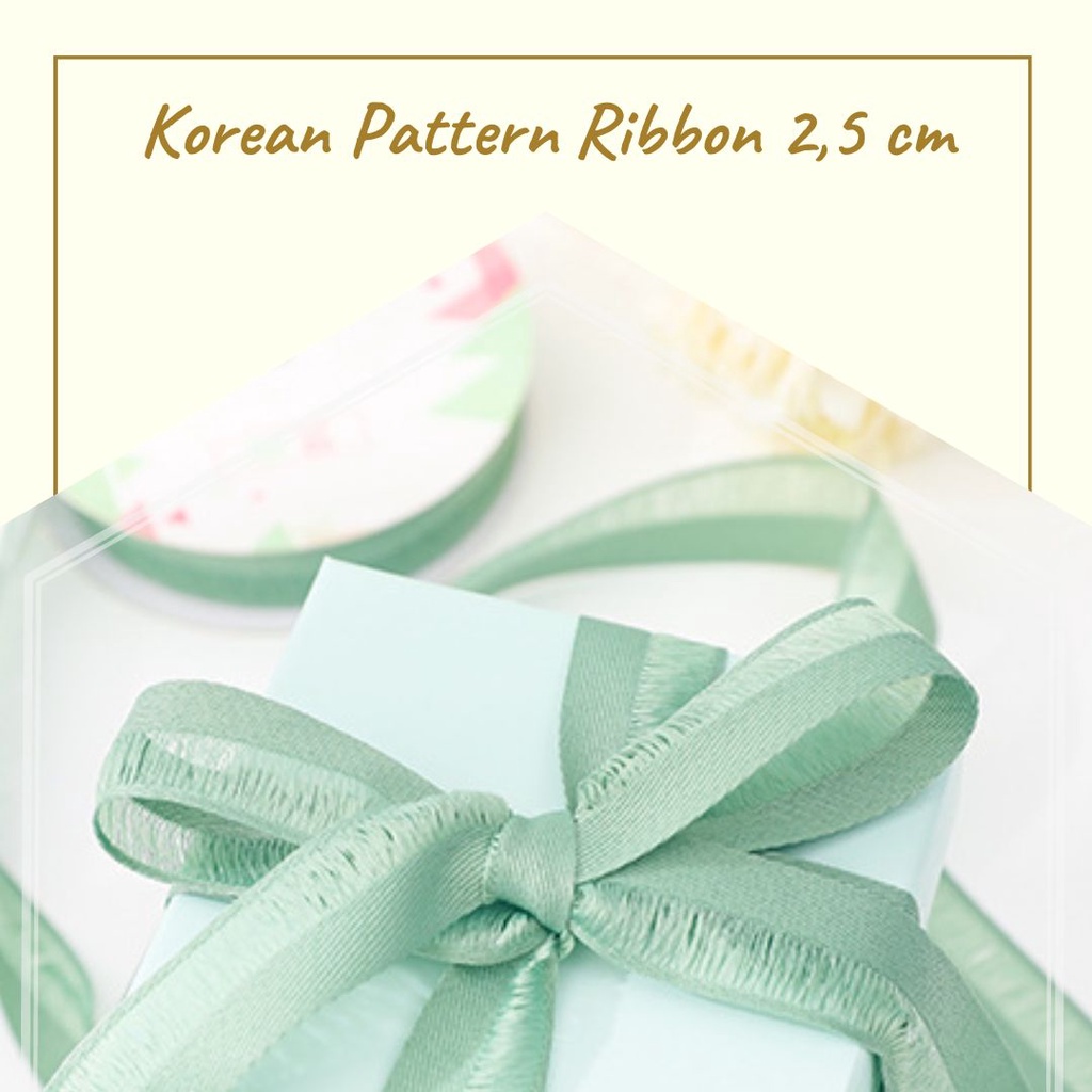 

KOREAN PATTERN RIBBON / PITA (PITA BUKET / PITA BUNGA / HIASAN BUKET / FLORIST SUPPLY)