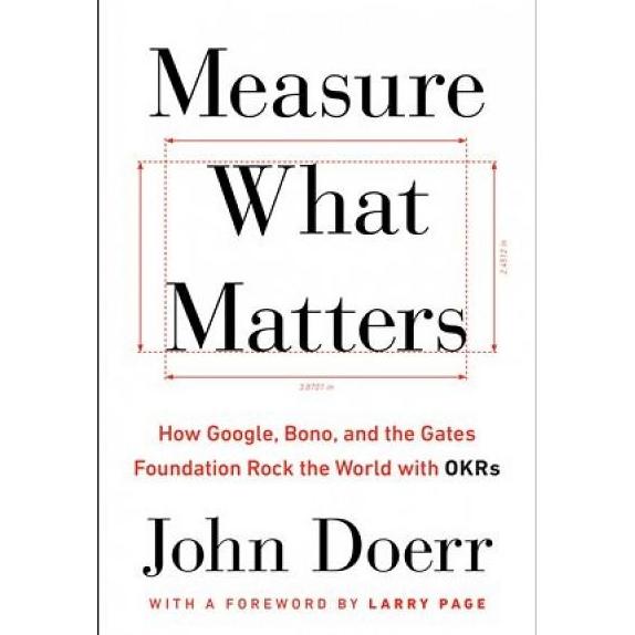 

Promo Measure What Matters : How Google, Bono, And The Gates - 9780525538349