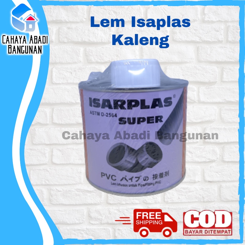 LEM PVC ISARPLAS KALENG 400 GRAM / LEM PIPA KALENG 400 GR KUAS