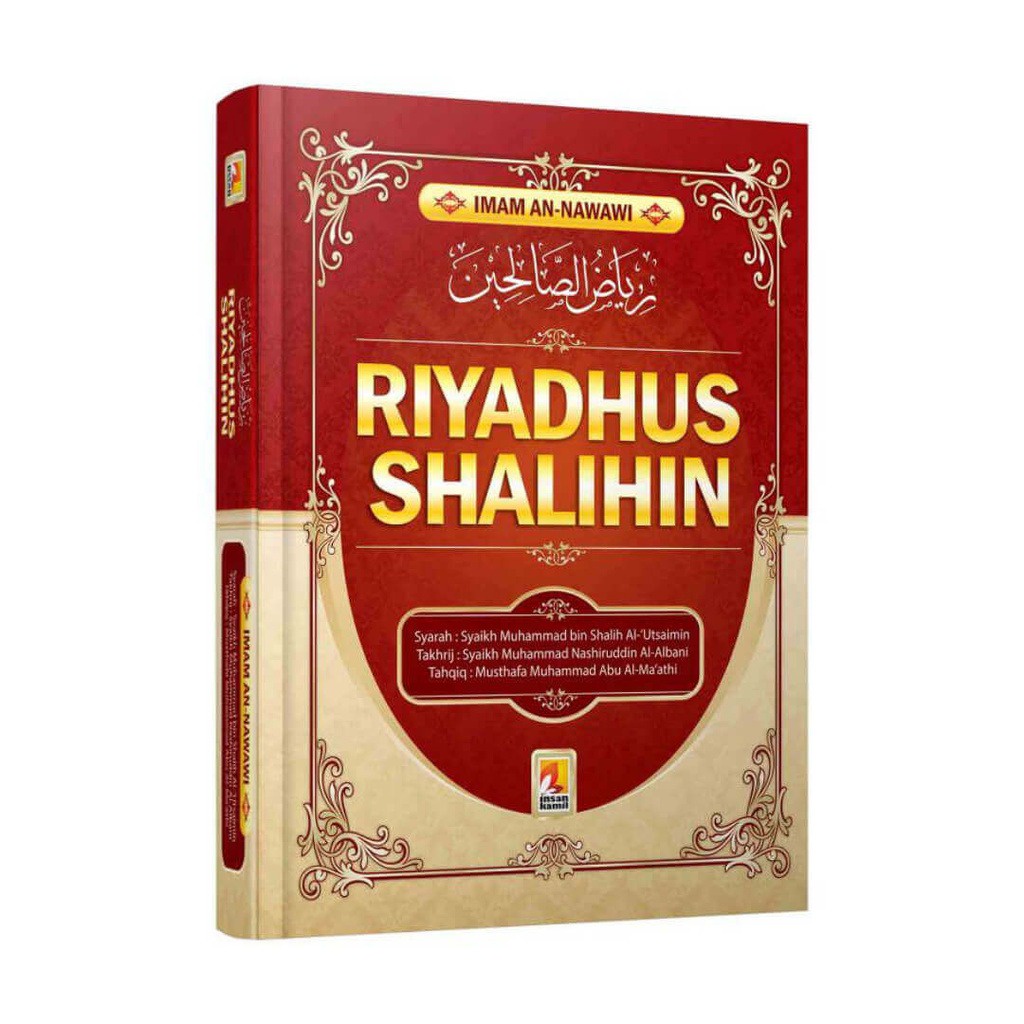 RIYADHUS SHALIHIN (Imam An-Nawawi) INSAN KAMIL HARD COVER Imam An-Nawawi REGULER