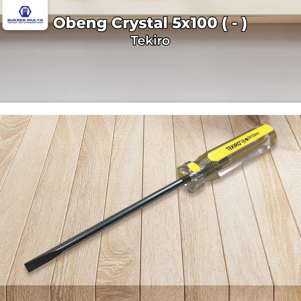 TEKIRO Obeng Crystal (-) 5 x 100 Obeng Minus