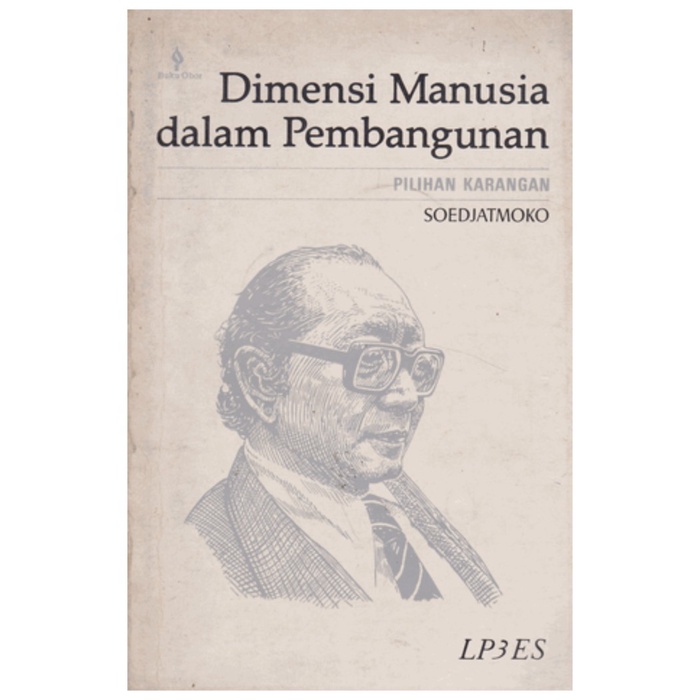 Dimensi Manusia dalam Pembangunan - Soedjatmoko - LP3ES