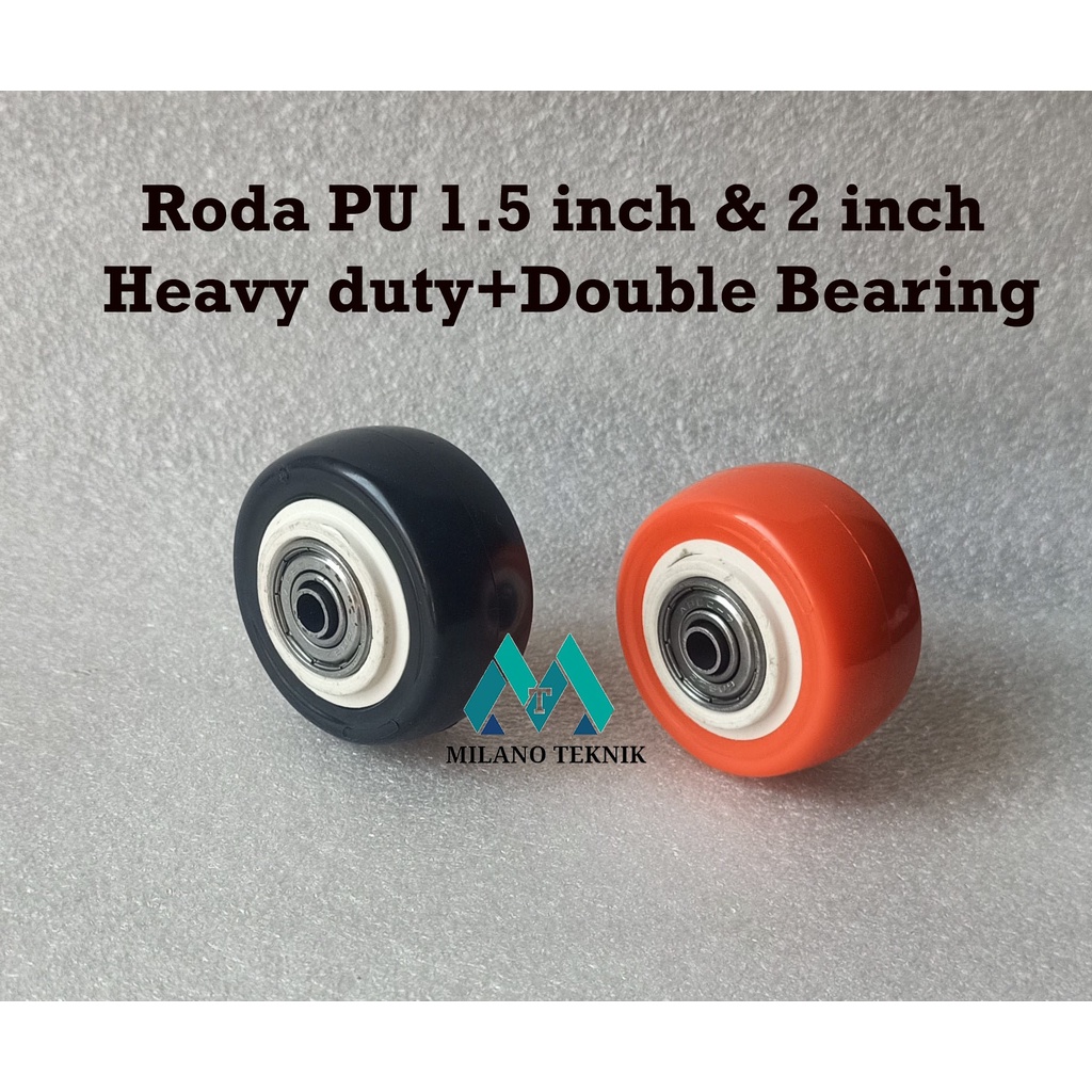 Roda PVC/PU 1.5 inch &amp; 2 inch +Bearing Wheel Only - WO