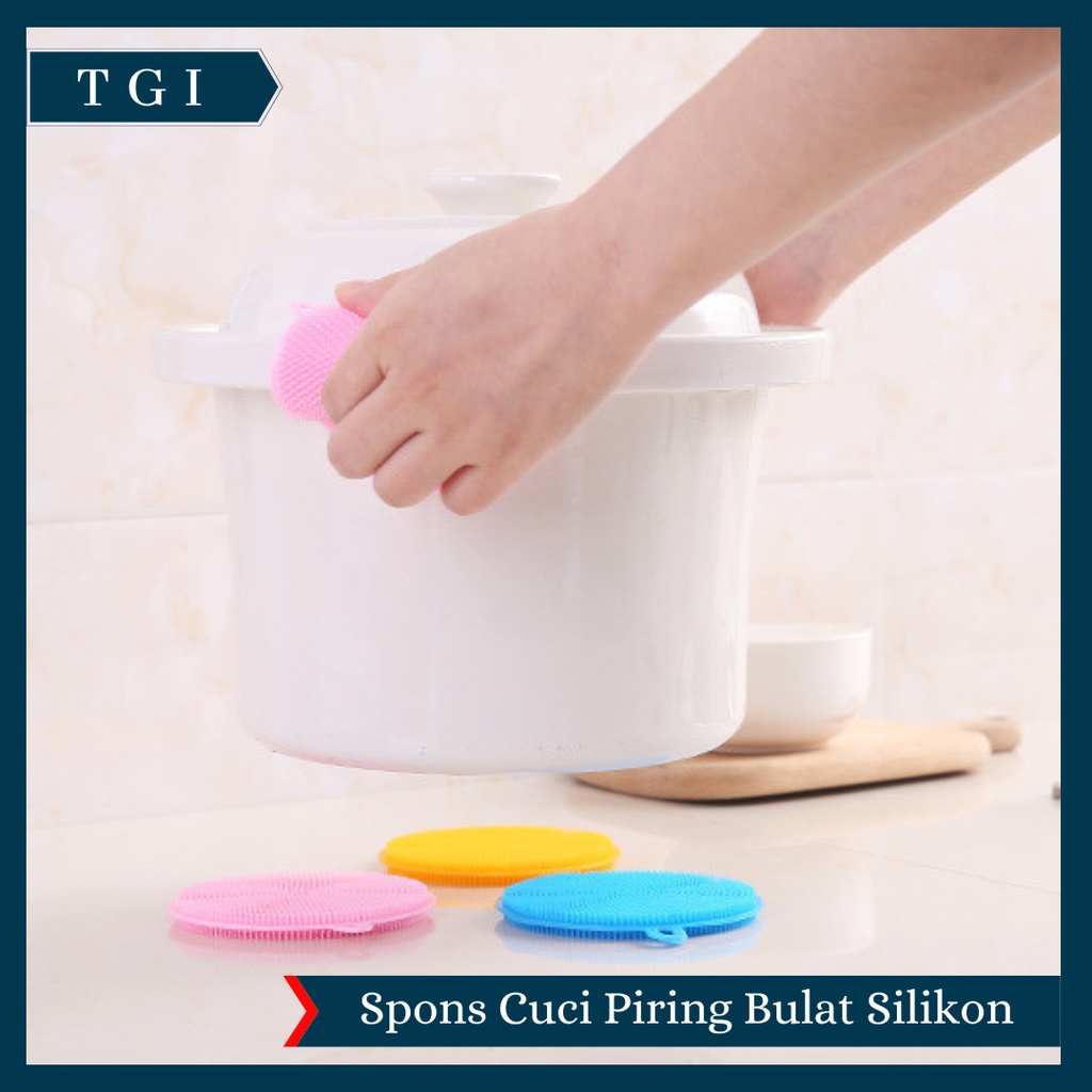 TGI - SPONS SILIKON CUCI PIRING BULAT ANTI KUMAN BAKTERI PENCUCI PIRING PANCI SPONS SIKAT REUSABLE SPONGE | SPON SILIKON CUCI PIRING ANTI KUMAN BAKTERI PENCUCI PIRING PANCI SPONS | SPONS CUCI PIRING SILIKON SPONGE CUCI PIRING SERBAGUNA