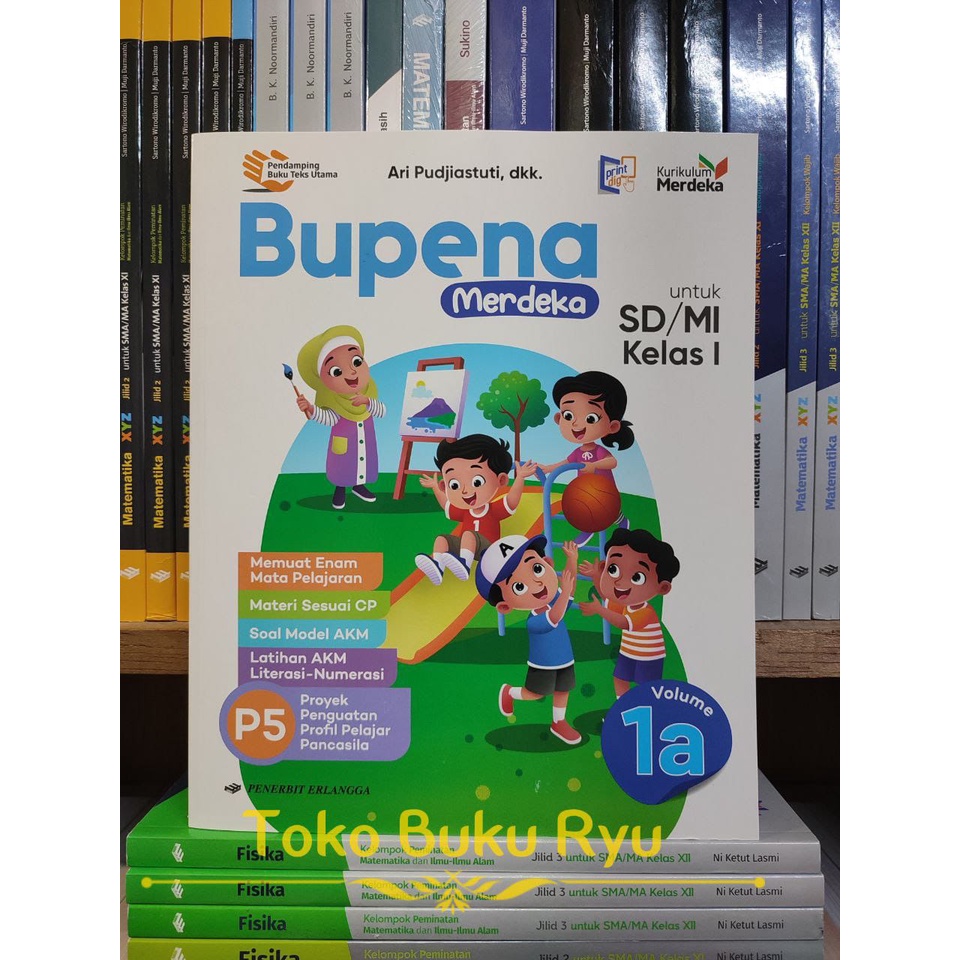 Buku Bupena merdeka Volume 1 A Kelas 1 SD Kurikulum Merdeka Erlangga