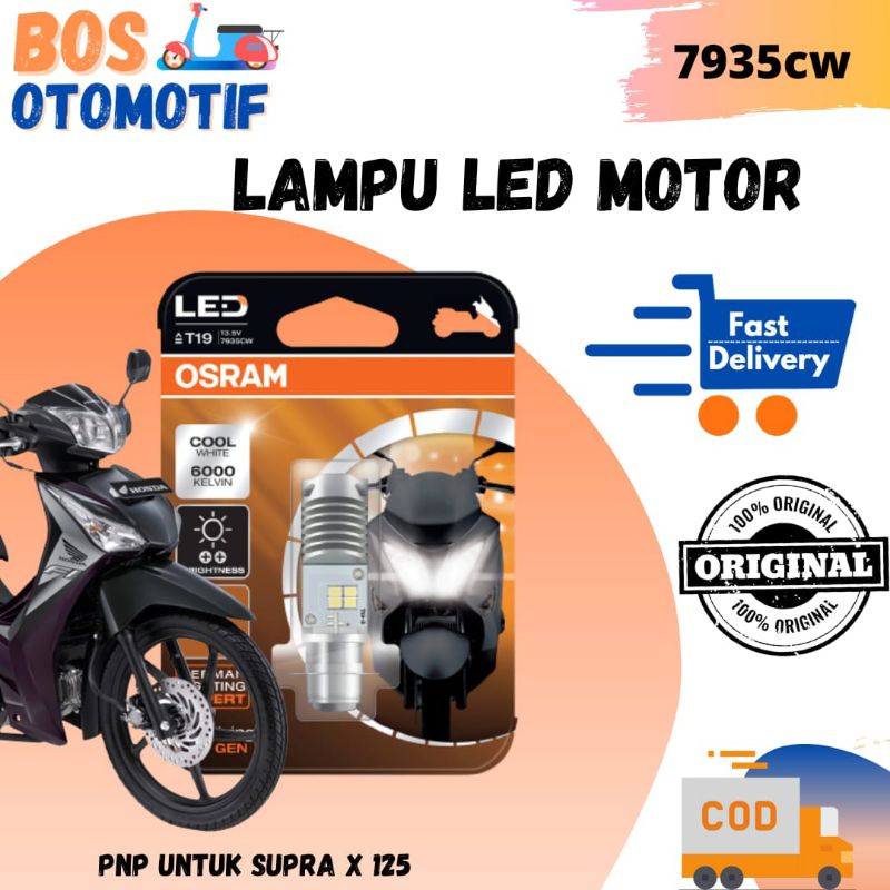 Lampu LED Motor Osram  T19 Honda Supra X 125, FI, FI Helm In  AC DC Original