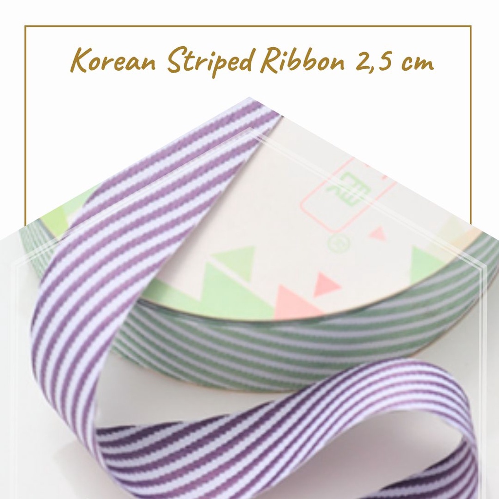 

KOREAN STRIPED RIBBON / PITA (PITA BUKET / PITA BUNGA / HIASAN BUKET / FLORIST SUPPLY)