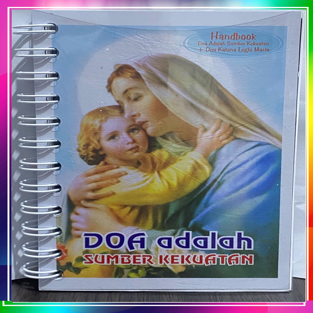 Buku Doa Kumpulan Doa Katolik Doa adalah Sumber Kekuatan / Doa Itu Menyembuhkan Doa Novena Rosario Permohonan