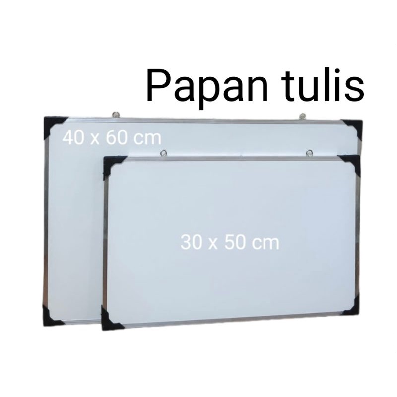 

PAPAN TULIS [Papan Tulis / White Board 40x60cm dan 30x50cm Whiteboard