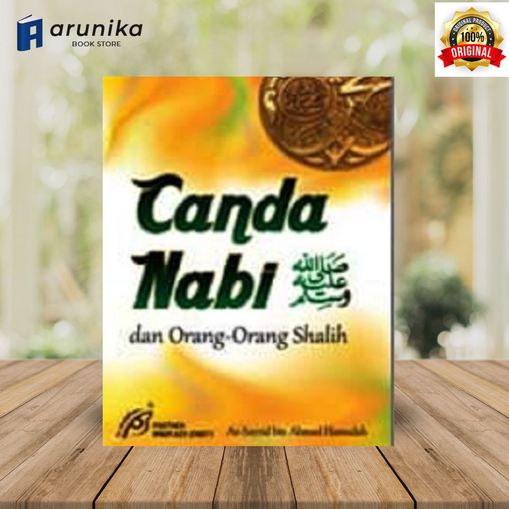 CANDA NABI dan Orang orang Shalih