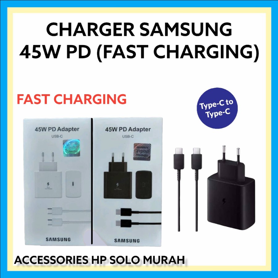 Charger Samsung 45Watt Original