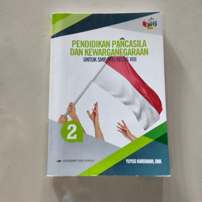 

✨COD✨ buku PPKN untuk SMP kelas 8 K 2013 terbitan Erlangga