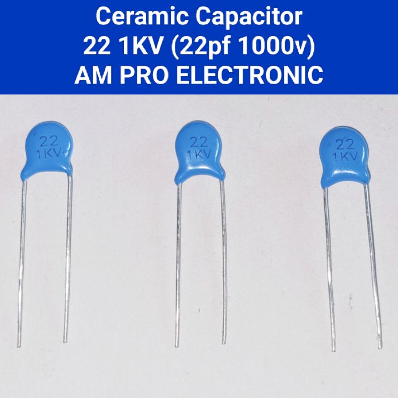 Ceramic 22 1KV 22pf Kapasitor Keramik 1000v 22 pf Capacitor