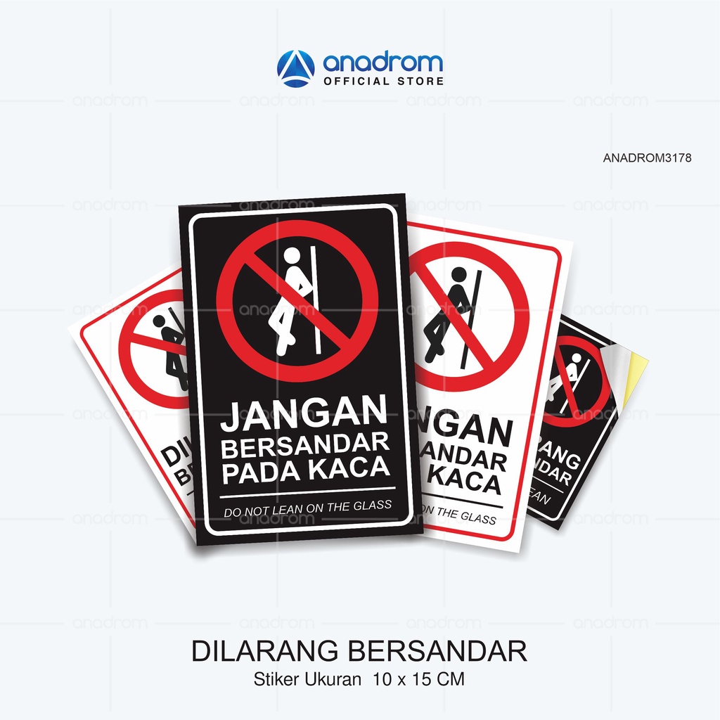 

Stiker Dilarang Bersandar I Size 10x15 I Anadrom 3178