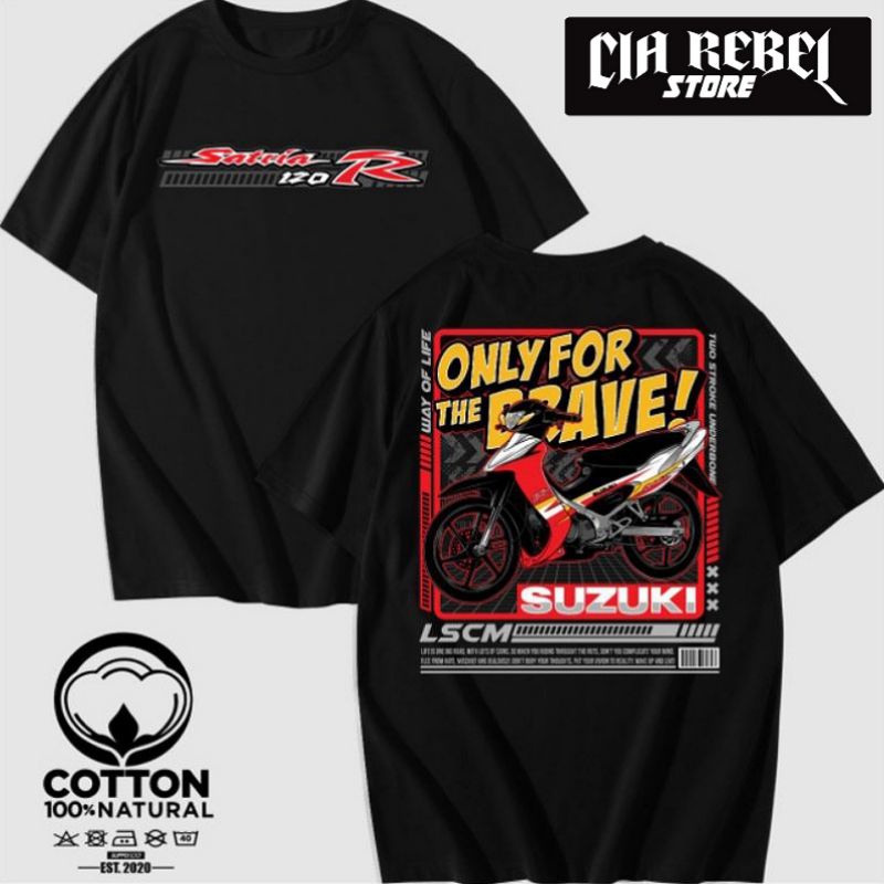 Kaos Baju Otomotif Suzuki Satria R 120 - Cia Rebel