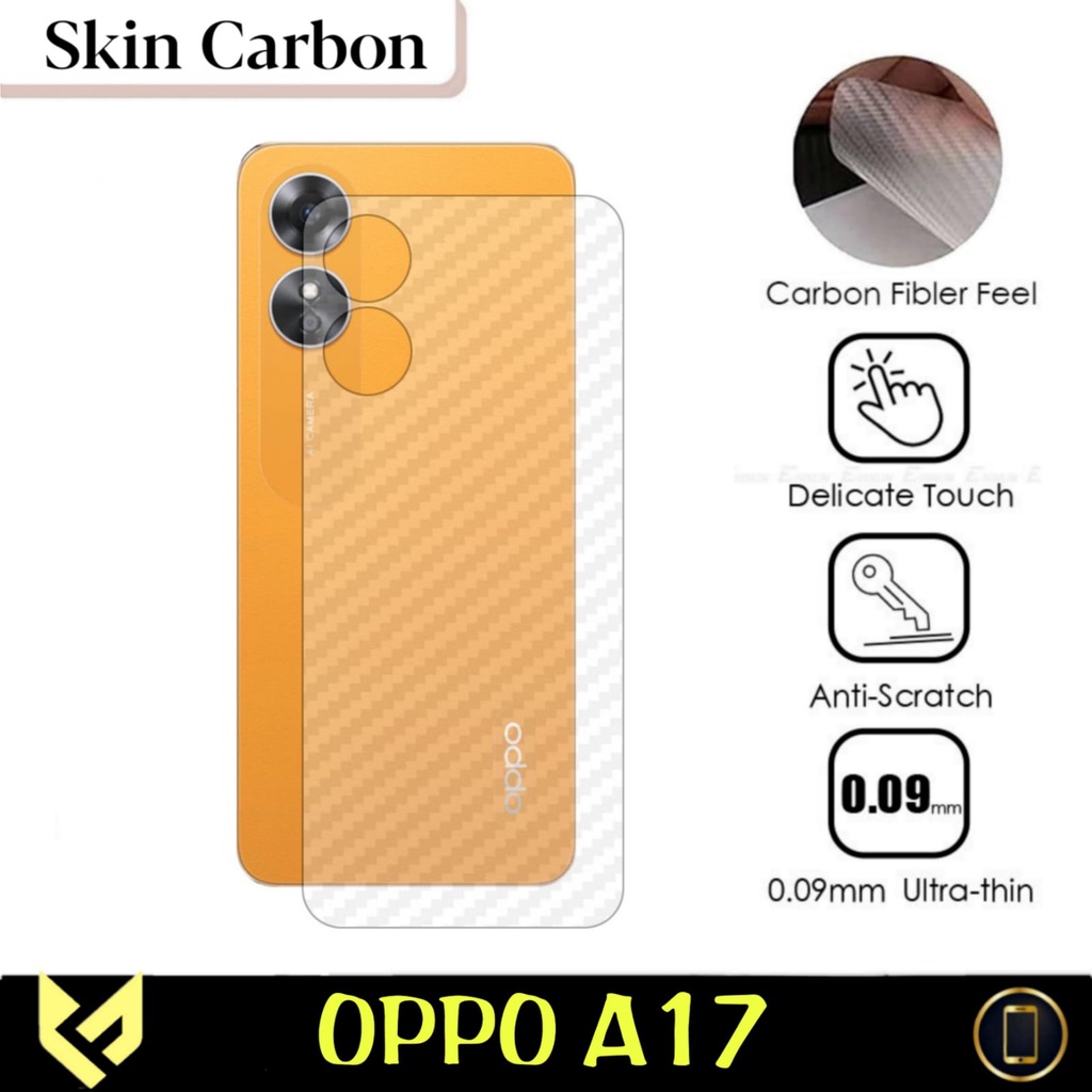 (PROMO PAKET 2IN1) OPPO A17 Anti Gores Layar Free Skin Carbon Pleindung Body Belakang Handphone