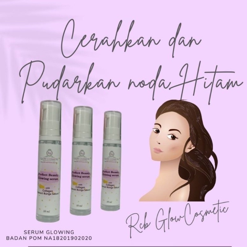 PROMO SERUM RCB GLOW SERUM MENGGLOWINGKAN