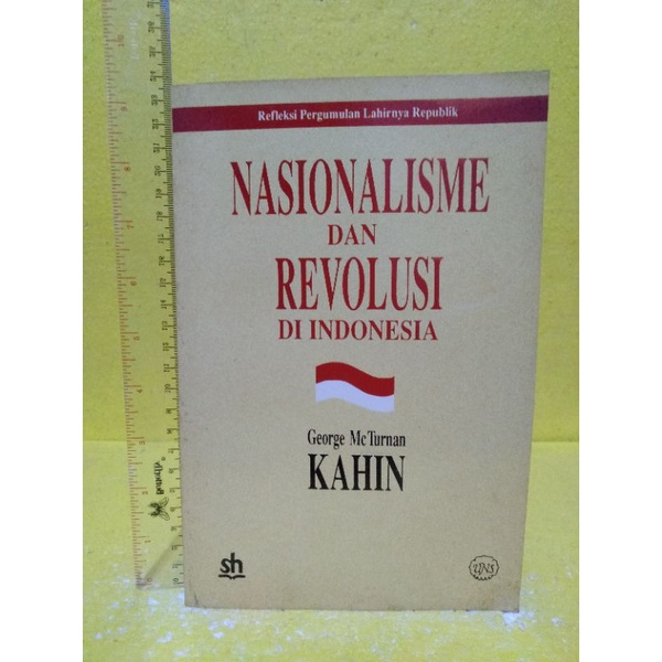 Nasionalisme Dan Revolusi Di Indonesia By George Mc Turnan Kahin