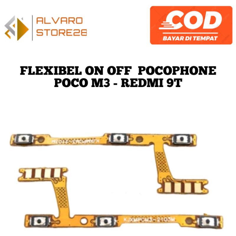 FLEXIBEL POWER ON OFF - FLEXIBLE VOLUME XIAOMI POCOPHONE POCO M3 - REDMI 9T
