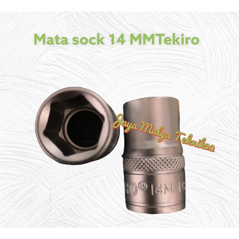 TEKIRO Mata sock 14 MM 6PT / KUNCI Sock / Alat bengkel