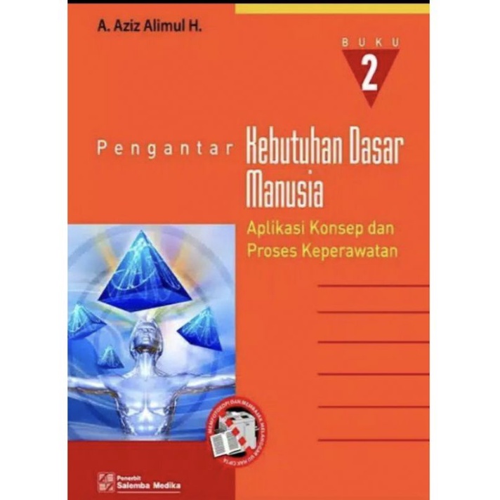 Pengantar Kebutuhan Dasar Manusia buku 2
