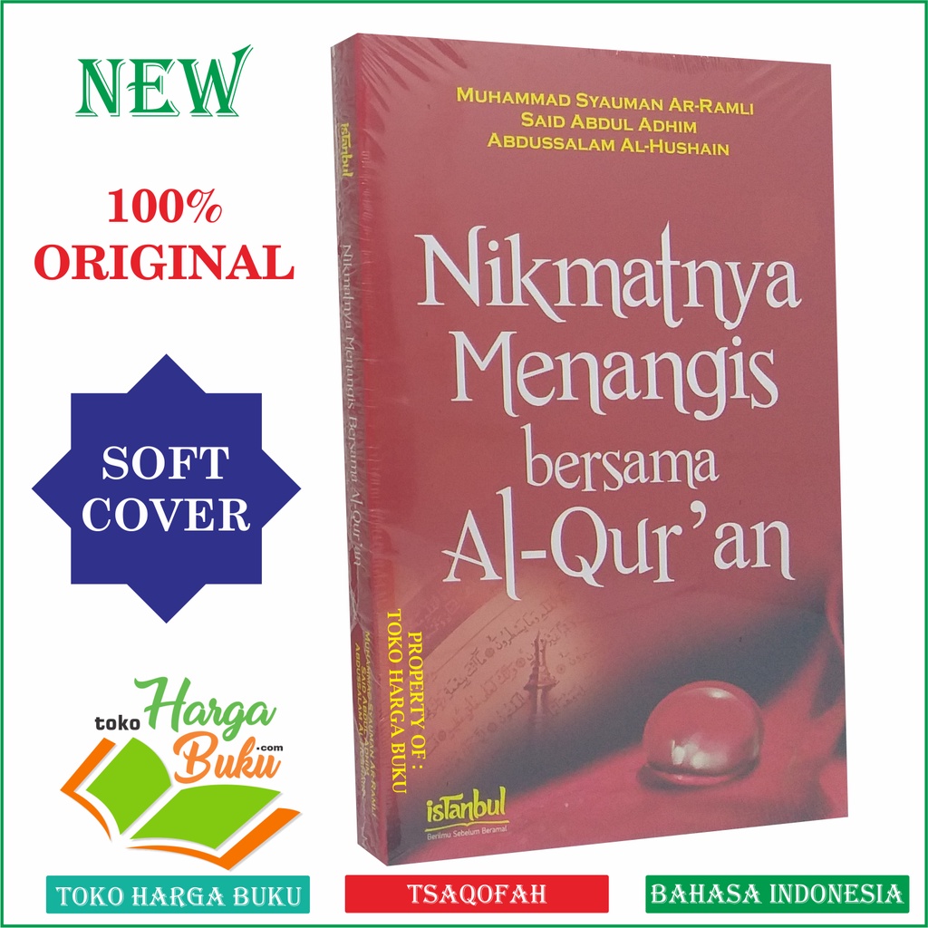 Nikmatnya Menangis Bersama Al-Quran Menyelami Mentadaburi Al Qur'an Penerbit Istanbul