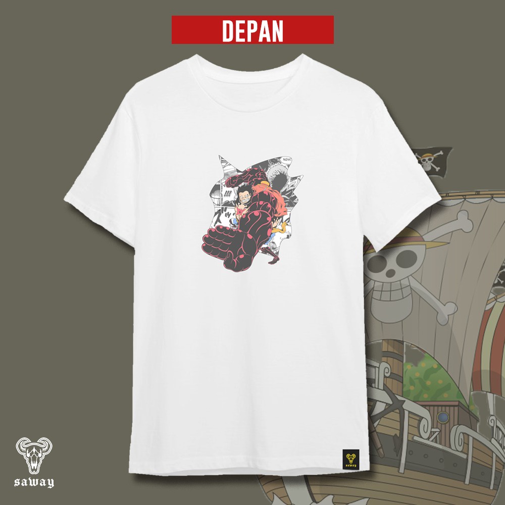 T-SHIRT / KAOS ANIME ONEPIECE LUFFY 4 GEAR - saway vol. 1 (OUR SECOND BRAND)