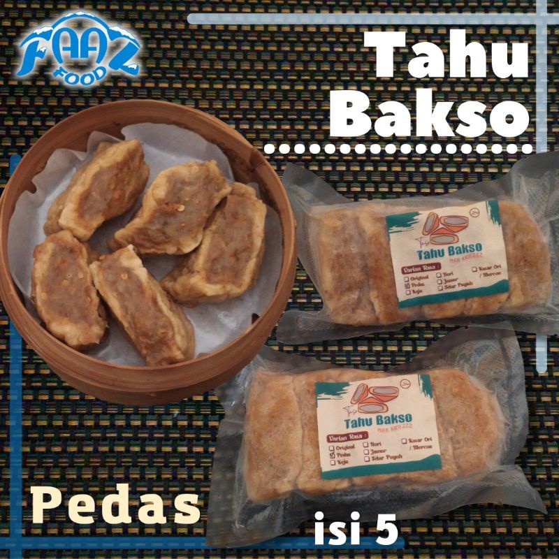 

Tahu Bakso Pedas (Tahu Baso, Taso)