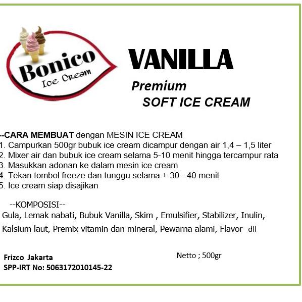 

READY STOCK BONICO VANILLA SOFT ICE CREAM POWDER 500gr PREMIUM RESTO bubuk es krim mesin VANILA cone frizco ☣ 878