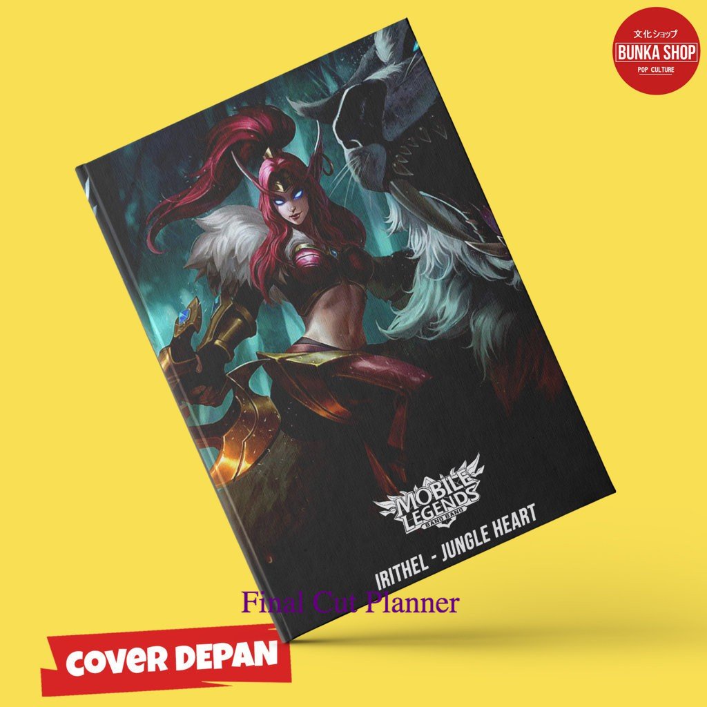 

Note Book Game Mobile Legends Irithel Jungle Heart Hardcover A5 Buku Catatan Tulis Murah .