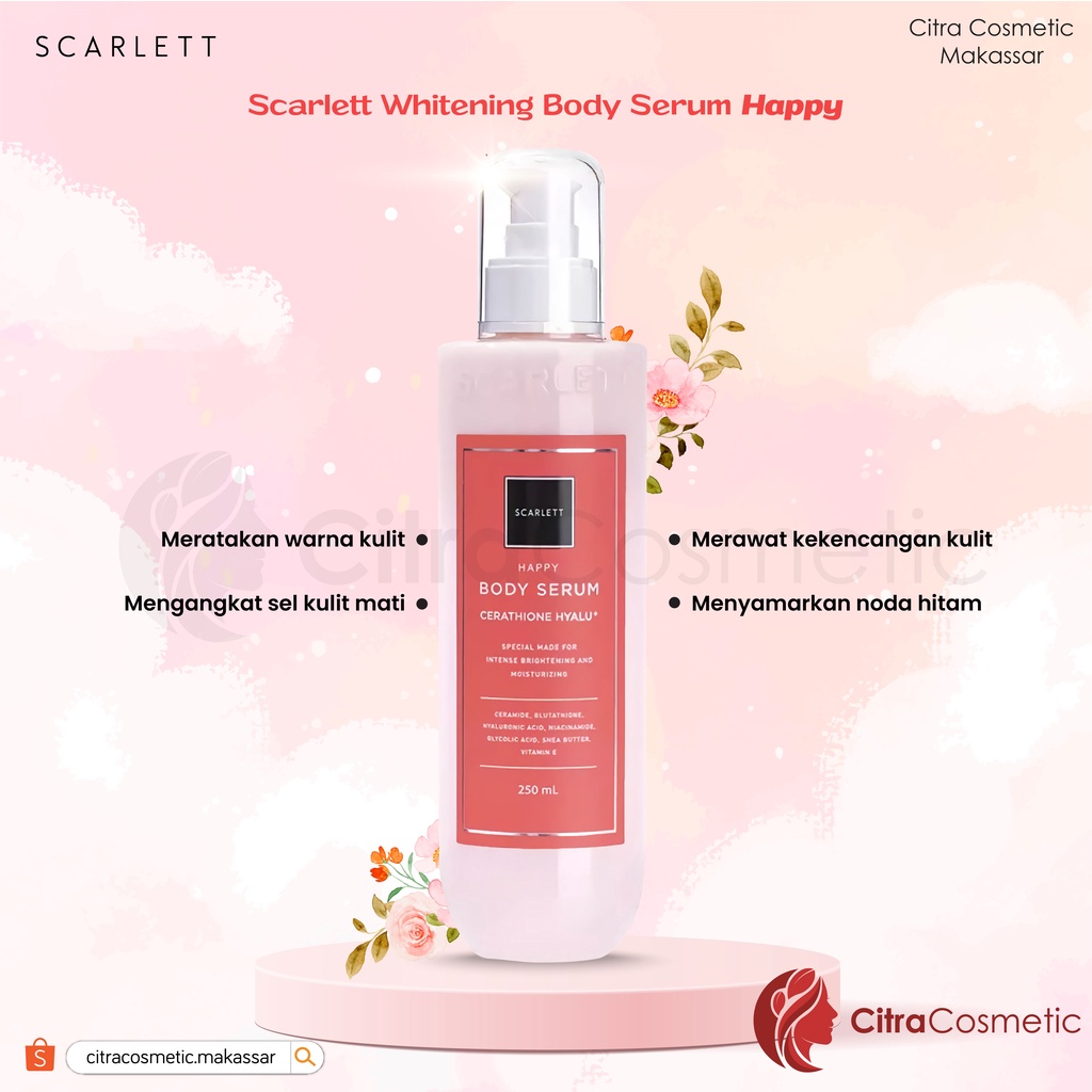 Scarlett Body Serum Series  Happy Pink | Charming | Jolly 250 Ml