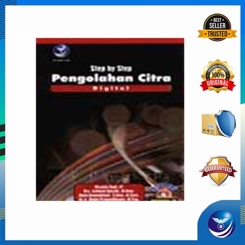 JT - Step By Step Pengolahan Citra Digital + CD - Riyanto Sigit,dkk
