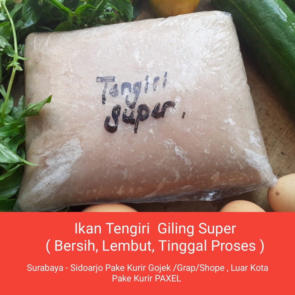 

Ikan Tengiri Giling SUPPER 500 Gram / Ikan Tenggiri Giling / Ikan Tengiri / bahanpempek/bahansiomay