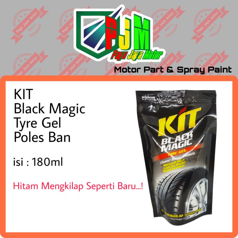 KIT BLACK MAGIC TYRE GEL kemasan POUCH 180ml SEMIR BAN PENGKILAP PELINDUNG