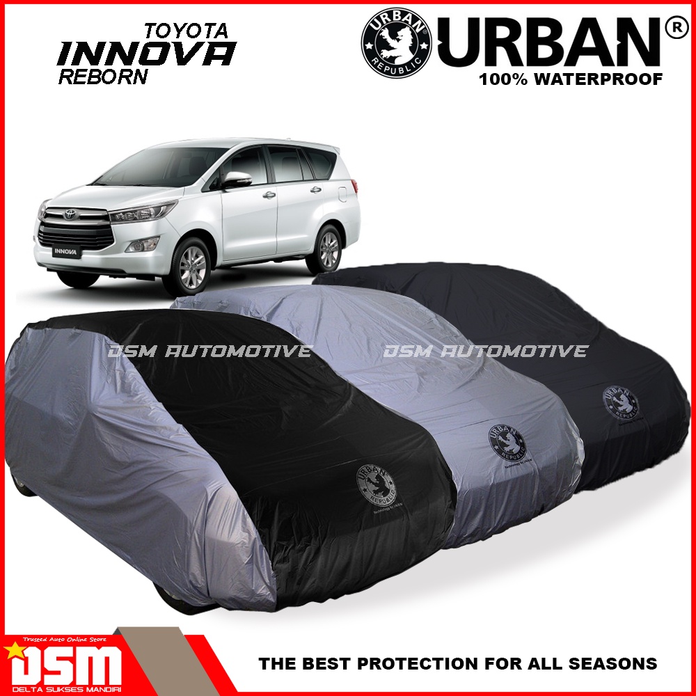 Urban / Cover Mobil All New Kijang Innova 100% Waterproof / Aksesoris Mobil Innova Reborn / DSM