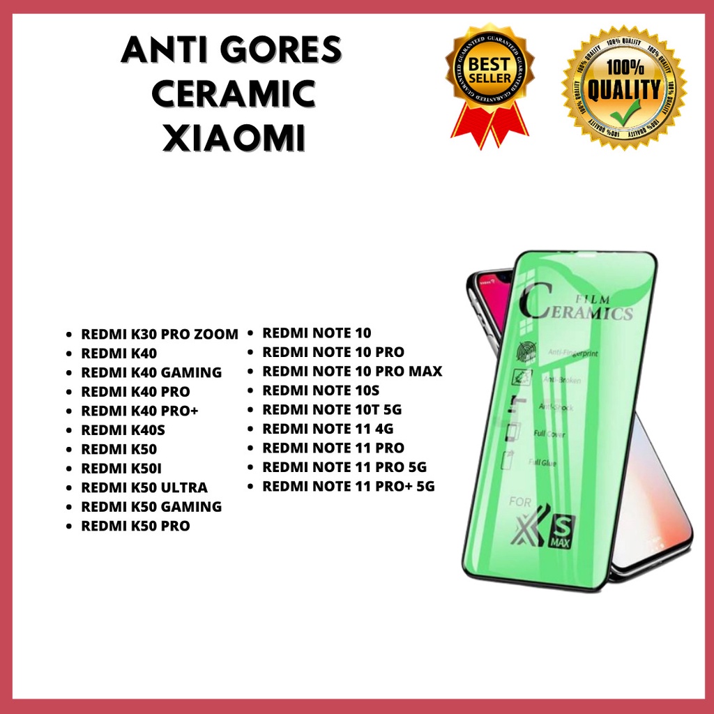 TG CERAMIC / ANTI PECAH - XIAOMI REDMI K30 PRO ZOOM-K40-K40 GAMING-K40 PRO-K40 PRO+ - K40S-K50-K50I-K50 ULTRA-K50 GAMING -K50 PRO-NOTE 10-NOTE 10 PRO-NOTE 10 PRO -MAX-NOTE 10S-NOTE 10T 5G-NOTE 11 4G-NOTE 11 PRO-NOTE 11 PRO 5G-NOTE 11 PRO+ 5G